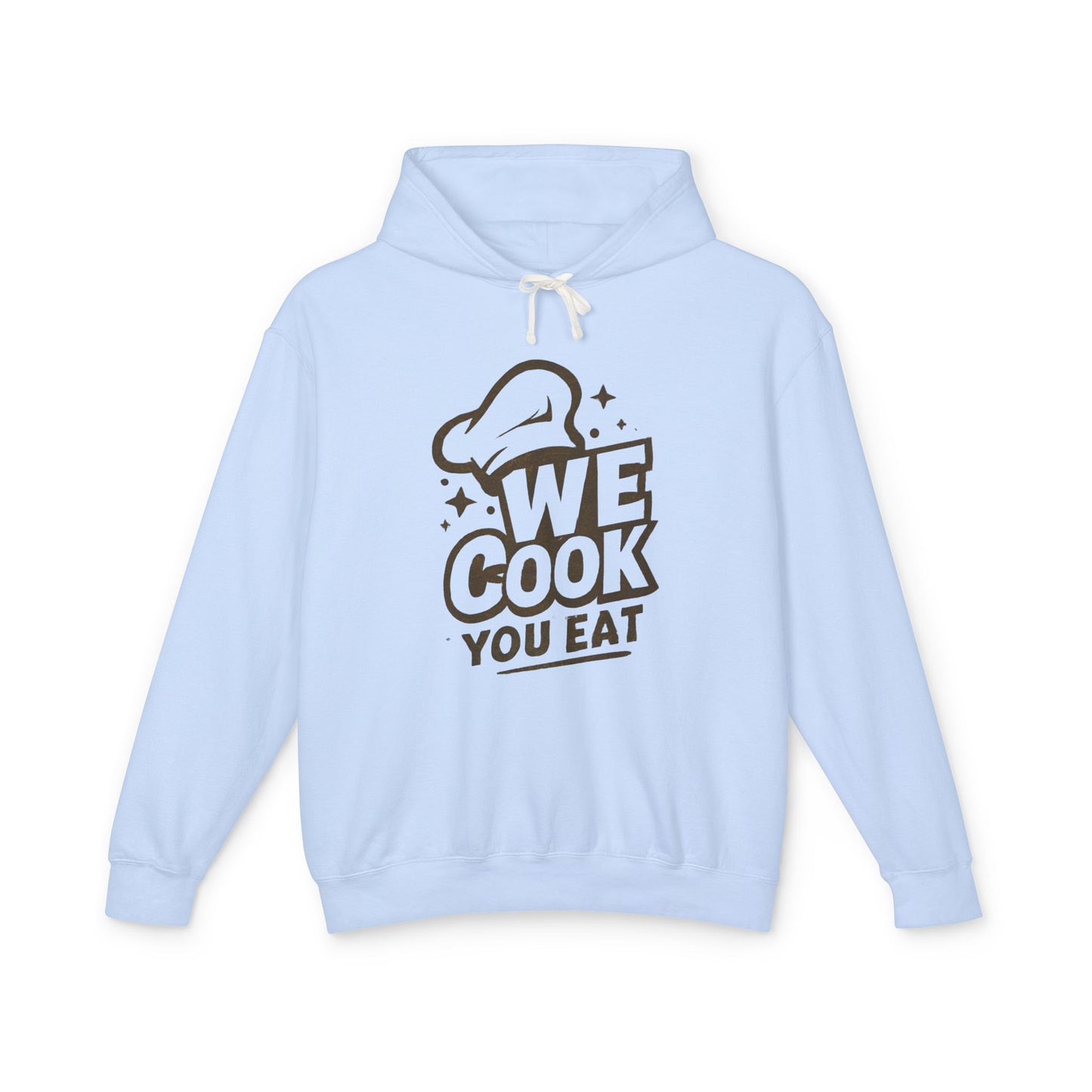 Culinary-Themed Unisex Hoodie, Kitchen Lover Gift, Cooking Sweatshirt, Foodie Apparel, Chef Hoodie, We Cook You Eat
