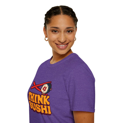 Sushi Lover T-Shirt - Think Sushi graphic tee for foodies, casual wear, gift for sushi lovers, summer style, food-themed shirt