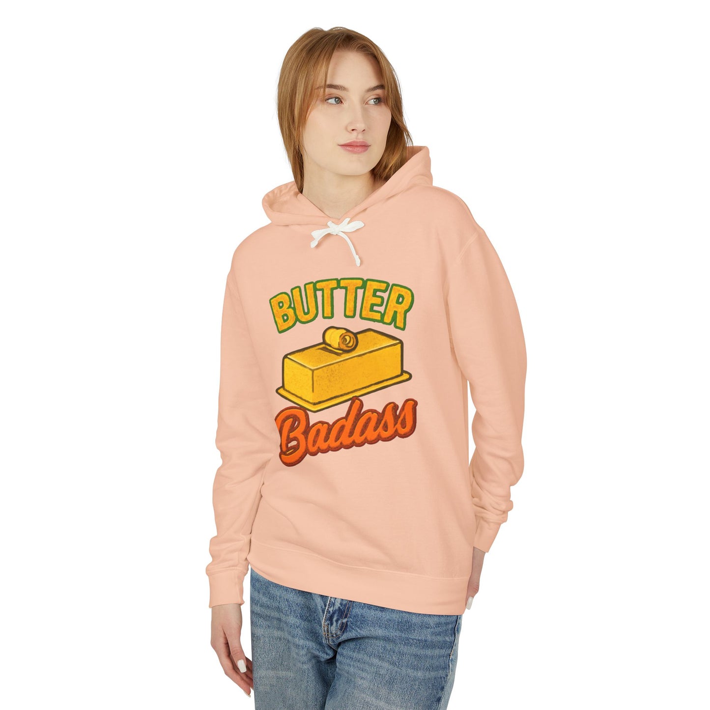 Butter Badass Hoodie - Fun Unisex Lightweight Sweatshirt, Gifts for Foodies, Casual Wear, Birthday, Kitchen Humor