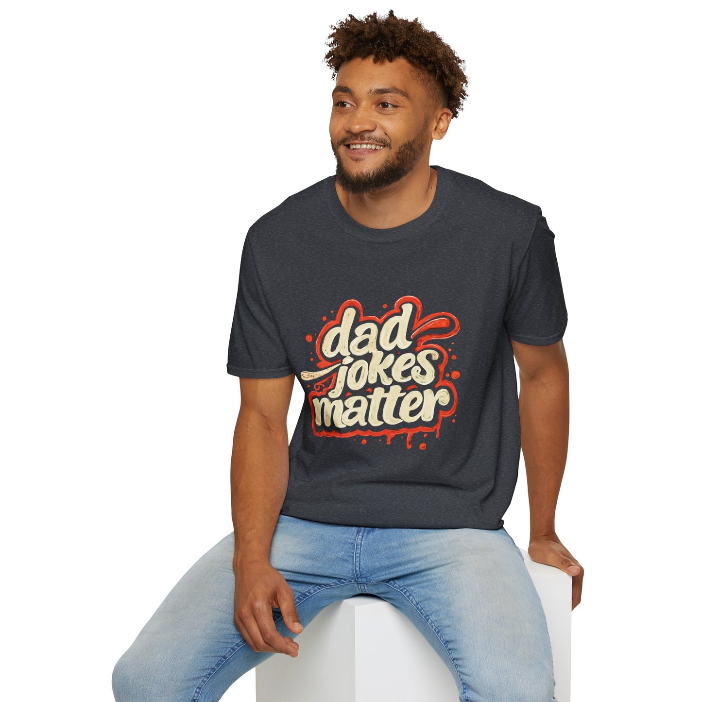 Dad Jokes Matter T-Shirt - Funny Gift for Dads, Father’s Day Apparel, Unisex Softstyle Tee, Humorous Dad T-Shirt, Casual Wear