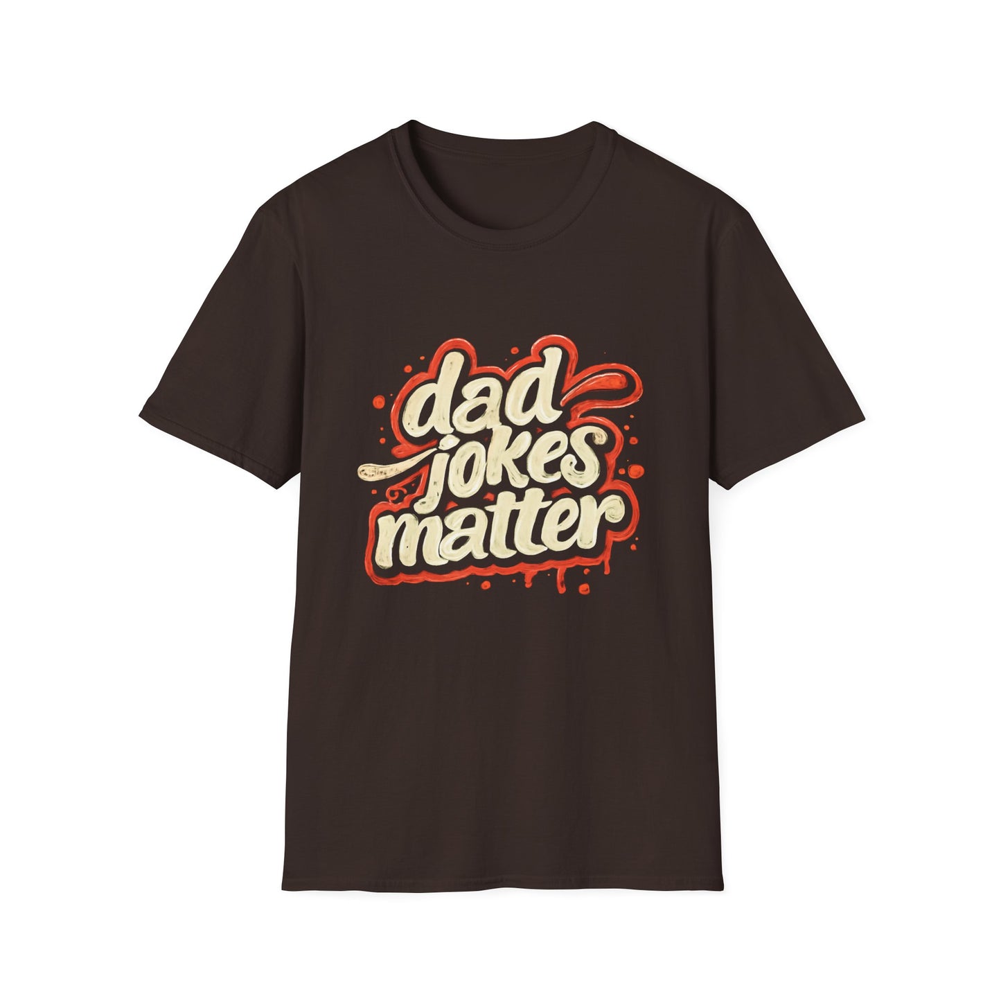 Dad Jokes Matter T-Shirt - Funny Gift for Dads, Father’s Day Apparel, Unisex Softstyle Tee, Humorous Dad T-Shirt, Casual Wear