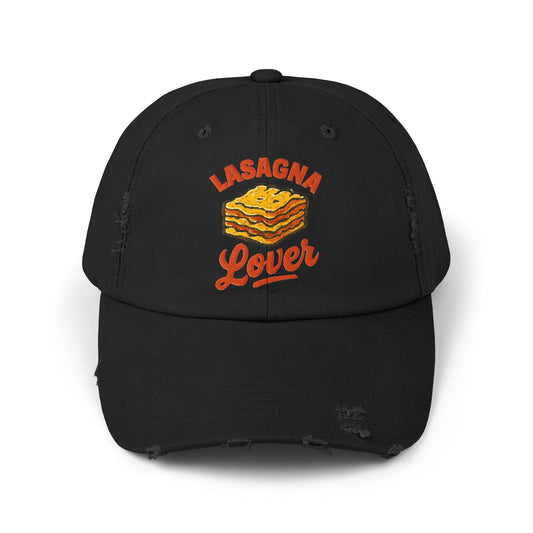 Lasagna Lover Distressed Cap | Fun Foodie Hat, Gift for Chefs, Cooking Enthusiasts, Casual Style Accessories, Foodie Fashion
