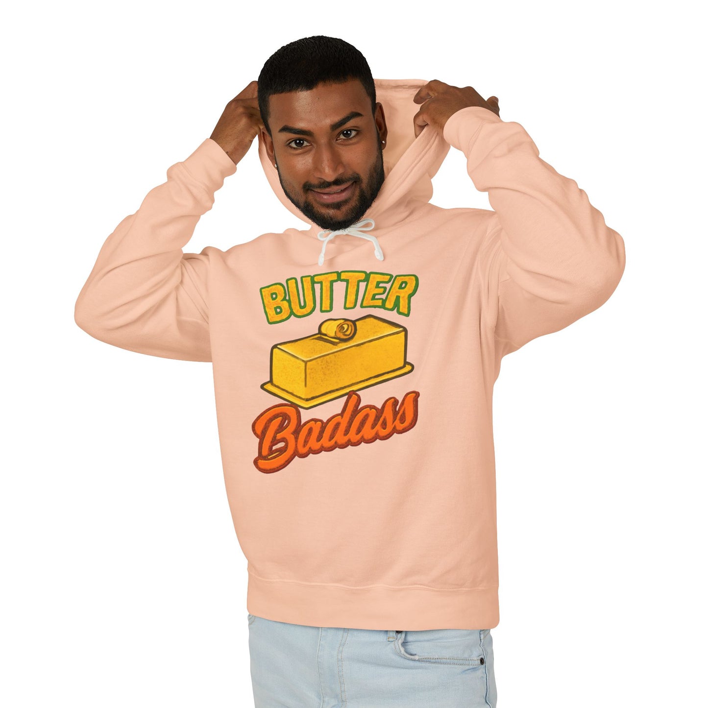Butter Badass Hoodie - Fun Unisex Lightweight Sweatshirt, Gifts for Foodies, Casual Wear, Birthday, Kitchen Humor