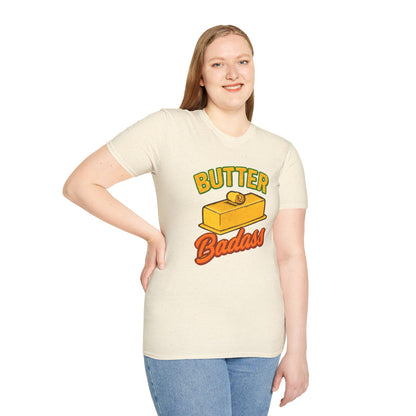 Butter Badass Unisex T-Shirt | Funny Graphic Tee | Casual Wear for Foodies, Unique Gift for Birthdays, Funny Gift, Summer Style