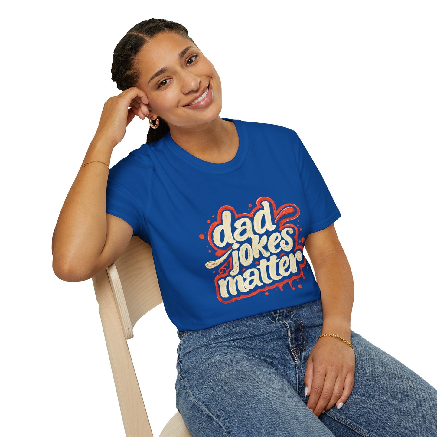 Dad Jokes Matter T-Shirt - Funny Gift for Dads, Father’s Day Apparel, Unisex Softstyle Tee, Humorous Dad T-Shirt, Casual Wear