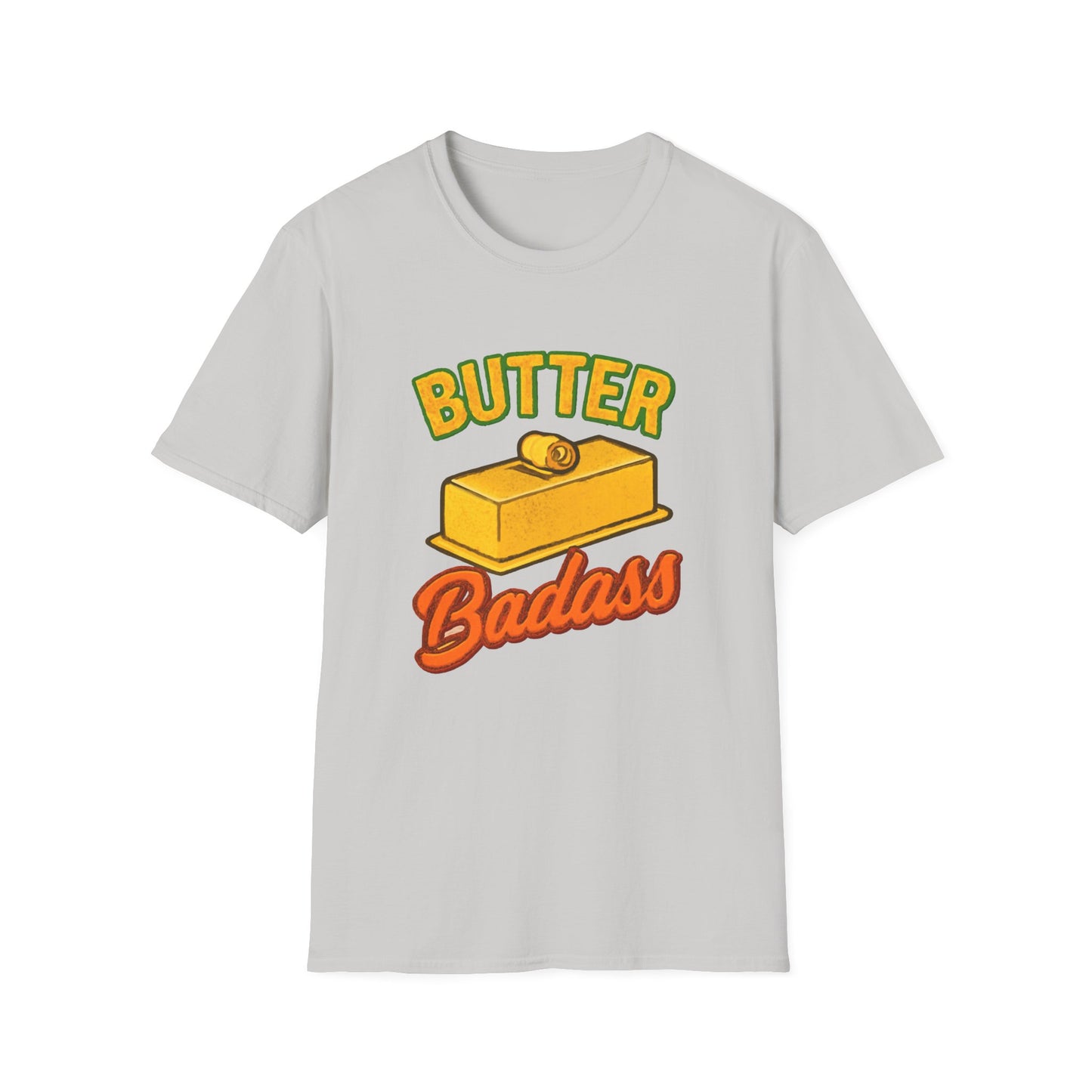 Butter Badass Unisex T-Shirt | Funny Graphic Tee | Casual Wear for Foodies, Unique Gift for Birthdays, Funny Gift, Summer Style