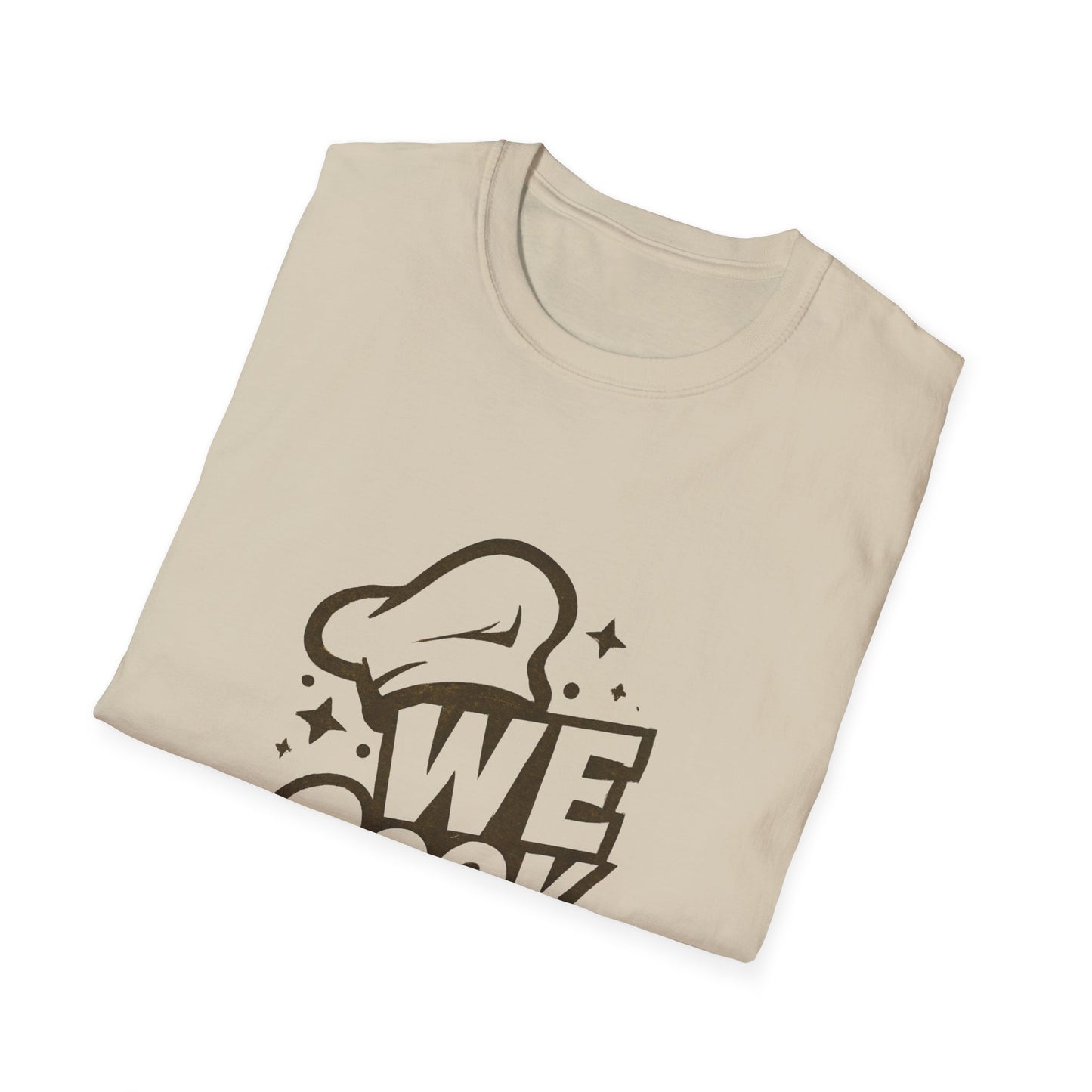 Chef's Humor T-Shirt, Funny Cooking Top, We Cook You Eat Tee, Gift for Foodies, Unisex Kitchen Shirt