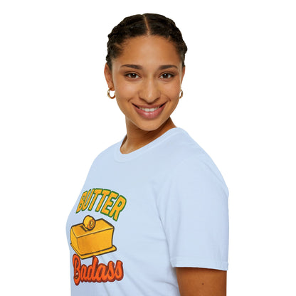 Butter Badass Unisex T-Shirt | Funny Graphic Tee | Casual Wear for Foodies, Unique Gift for Birthdays, Funny Gift, Summer Style