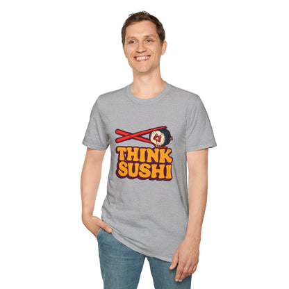 Sushi Lover T-Shirt - Think Sushi graphic tee for foodies, casual wear, gift for sushi lovers, summer style, food-themed shirt