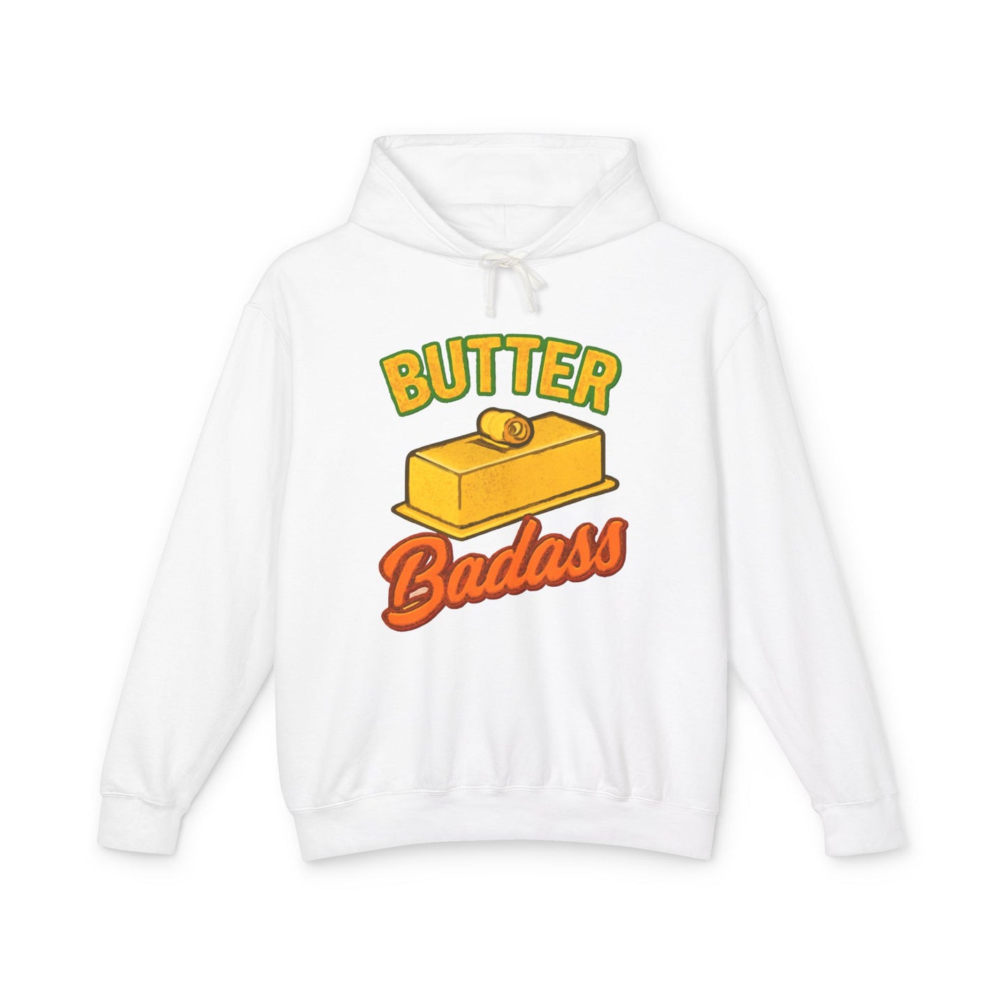 Butter Badass Hoodie - Fun Unisex Lightweight Sweatshirt, Gifts for Foodies, Casual Wear, Birthday, Kitchen Humor