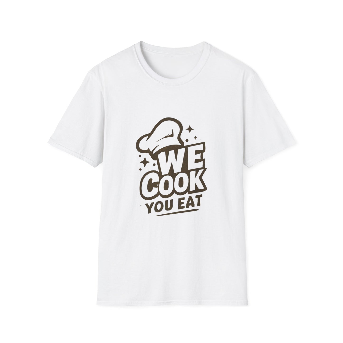 Chef's Humor T-Shirt, Funny Cooking Top, We Cook You Eat Tee, Gift for Foodies, Unisex Kitchen Shirt