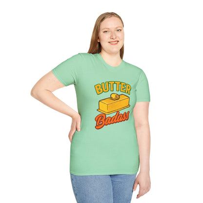Butter Badass Unisex T-Shirt | Funny Graphic Tee | Casual Wear for Foodies, Unique Gift for Birthdays, Funny Gift, Summer Style