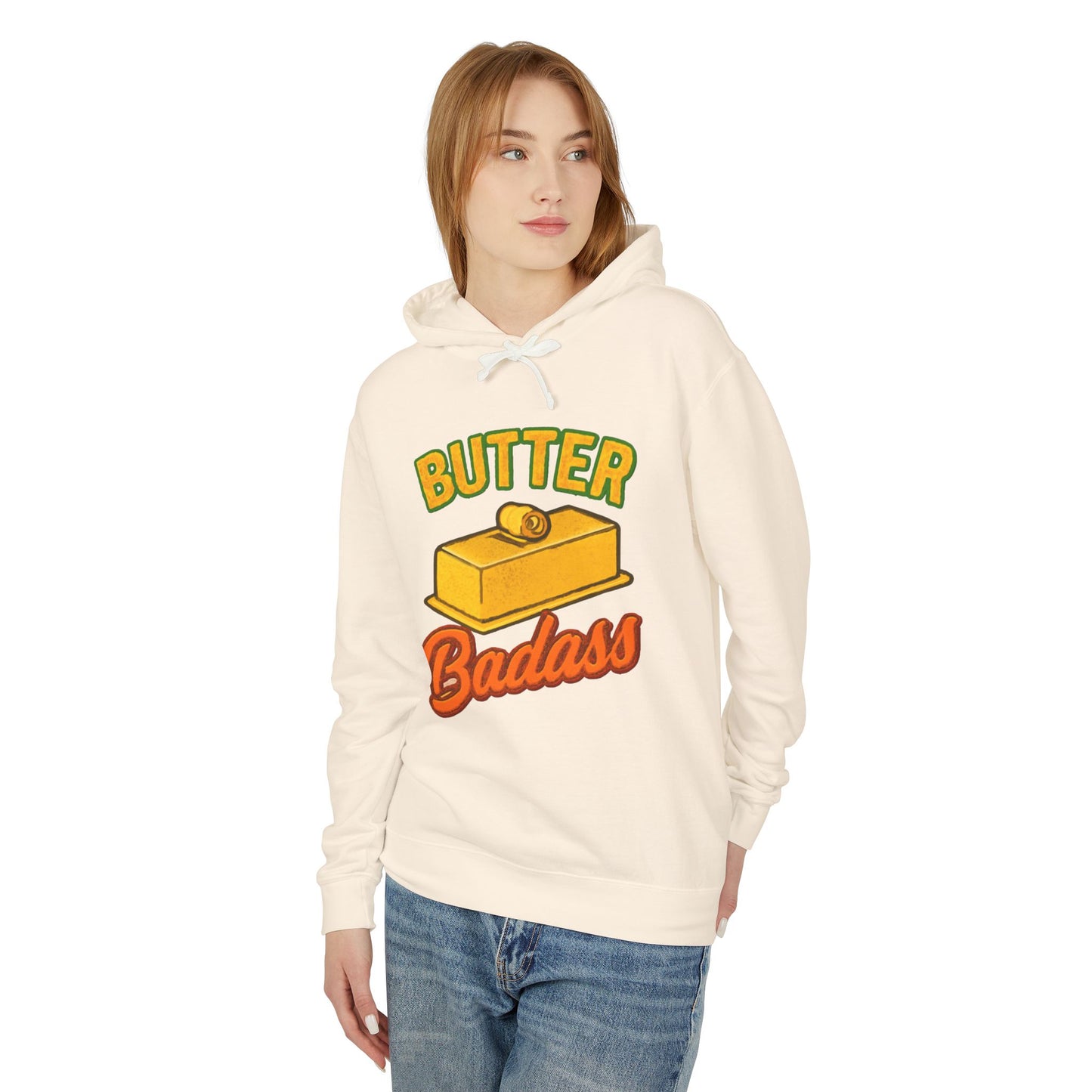 Butter Badass Hoodie - Fun Unisex Lightweight Sweatshirt, Gifts for Foodies, Casual Wear, Birthday, Kitchen Humor