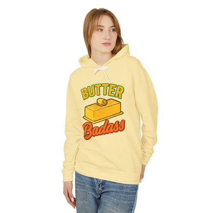 Butter Badass Hoodie - Fun Unisex Lightweight Sweatshirt, Gifts for Foodies, Casual Wear, Birthday, Kitchen Humor