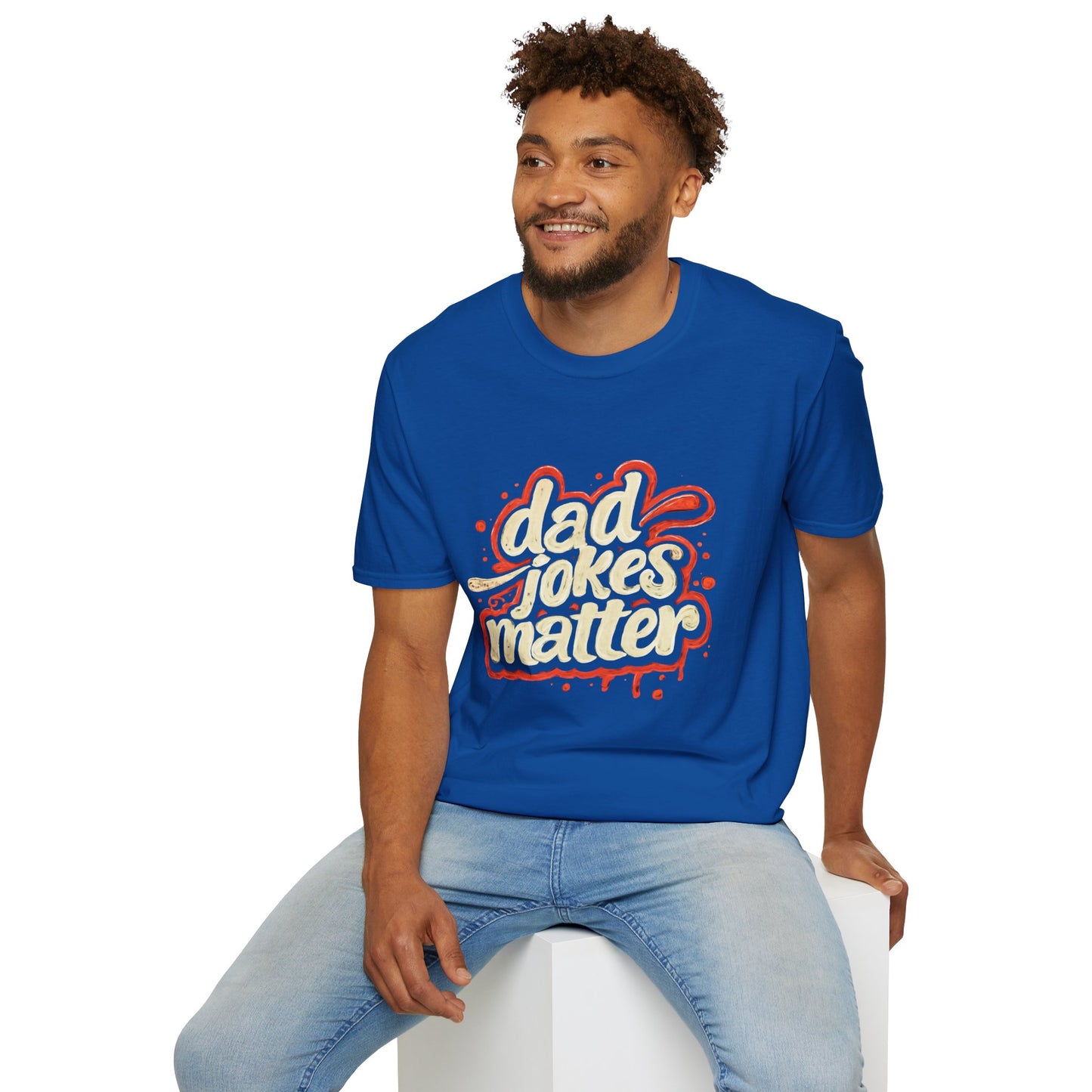 Dad Jokes Matter T-Shirt - Funny Gift for Dads, Father’s Day Apparel, Unisex Softstyle Tee, Humorous Dad T-Shirt, Casual Wear