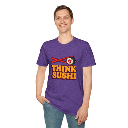 Sushi Lover T-Shirt - Think Sushi graphic tee for foodies, casual wear, gift for sushi lovers, summer style, food-themed shirt