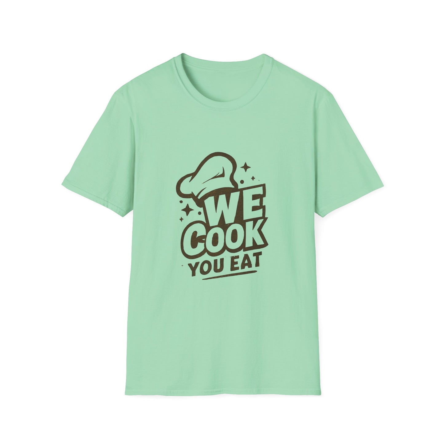 Chef's Humor T-Shirt, Funny Cooking Top, We Cook You Eat Tee, Gift for Foodies, Unisex Kitchen Shirt