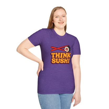 Sushi Lover T-Shirt - Think Sushi graphic tee for foodies, casual wear, gift for sushi lovers, summer style, food-themed shirt