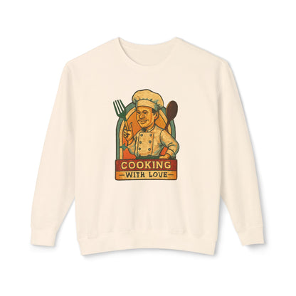 Cooking with Love Crewneck Sweatshirt - Perfect Gift for Chefs, Foodies, Kitchen Decor, Cooking Lovers, Cozy Wear