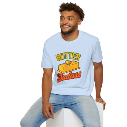 Butter Badass Unisex T-Shirt | Funny Graphic Tee | Casual Wear for Foodies, Unique Gift for Birthdays, Funny Gift, Summer Style