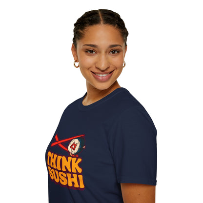 Sushi Lover T-Shirt - Think Sushi graphic tee for foodies, casual wear, gift for sushi lovers, summer style, food-themed shirt